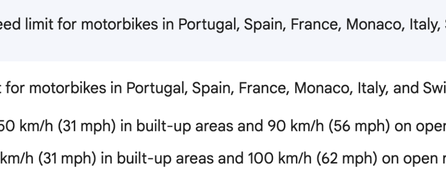 Bard: What is the speed limit for motorbikes in Portugal, Spain, France, Monaco, Italy, Swizerland?
